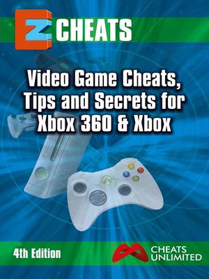 cover image of Video game cheats tips and secrets for xbox 360 & xbox